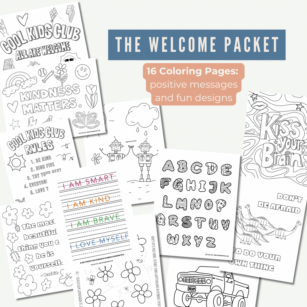 he welcome packet is a 16-page coloring page packet full of positive messages and fun designs