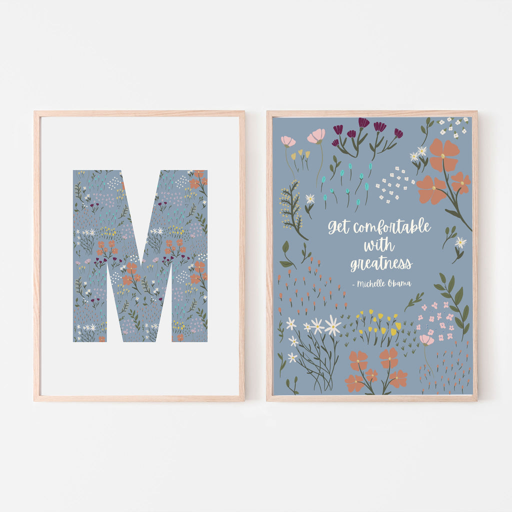 set of two prints; blue floral personalized letter with white background and matching quote print "get comfortable with greateness" michelle obama quote; little feminist, feminism nursery, baby girl nursery, playroom, girls bedroom