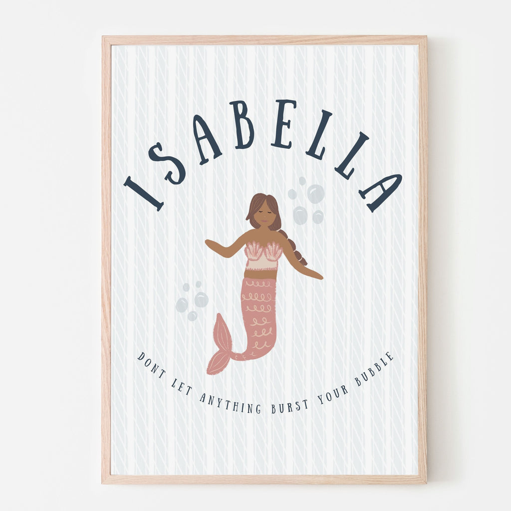 Personalized name sign with an illustration of a brown skinned mermaid and quote saying dont let anything burst your bubble. Art print for girl nursery room, bedroom or playroom 