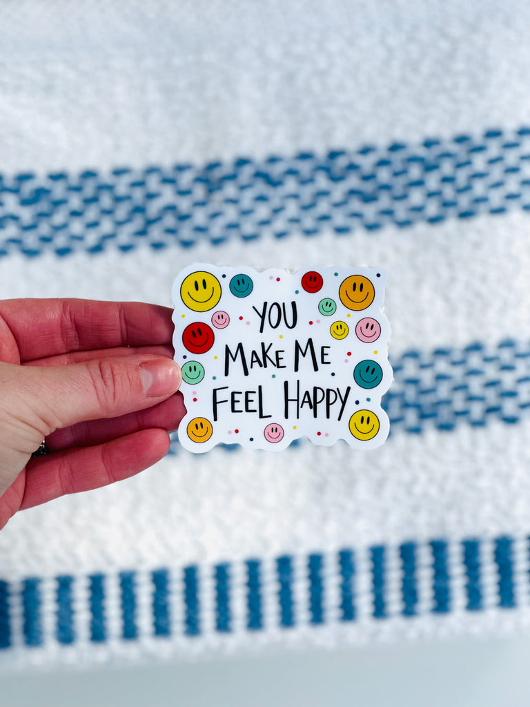You Make Me Feel Happy sticker with rainbow happy faces 